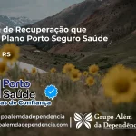 Clínica de Recuperação que Aceita Porto Seguro Saúde em Tapera - RS