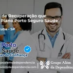 Clínica de Recuperação que Aceita Porto Seguro Saúde em Taquarituba - SP