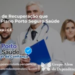 Clínica de Recuperação que Aceita Porto Seguro Saúde em Tejuçuoca - CE