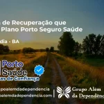 Clínica de Recuperação que Aceita Porto Seguro Saúde em Teofilândia - BA