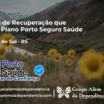 Clínica de Recuperação que Aceita Porto Seguro Saúde em Tupanci do Sul - RS