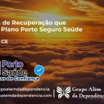 Clínica de Recuperação que Aceita Porto Seguro Saúde em Tururu - CE