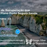 Clínica de Recuperação que Aceita Porto Seguro Saúde em Uruburetama - CE