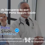 Clínica de Recuperação que Aceita Porto Seguro Saúde em Uruçuí - PI