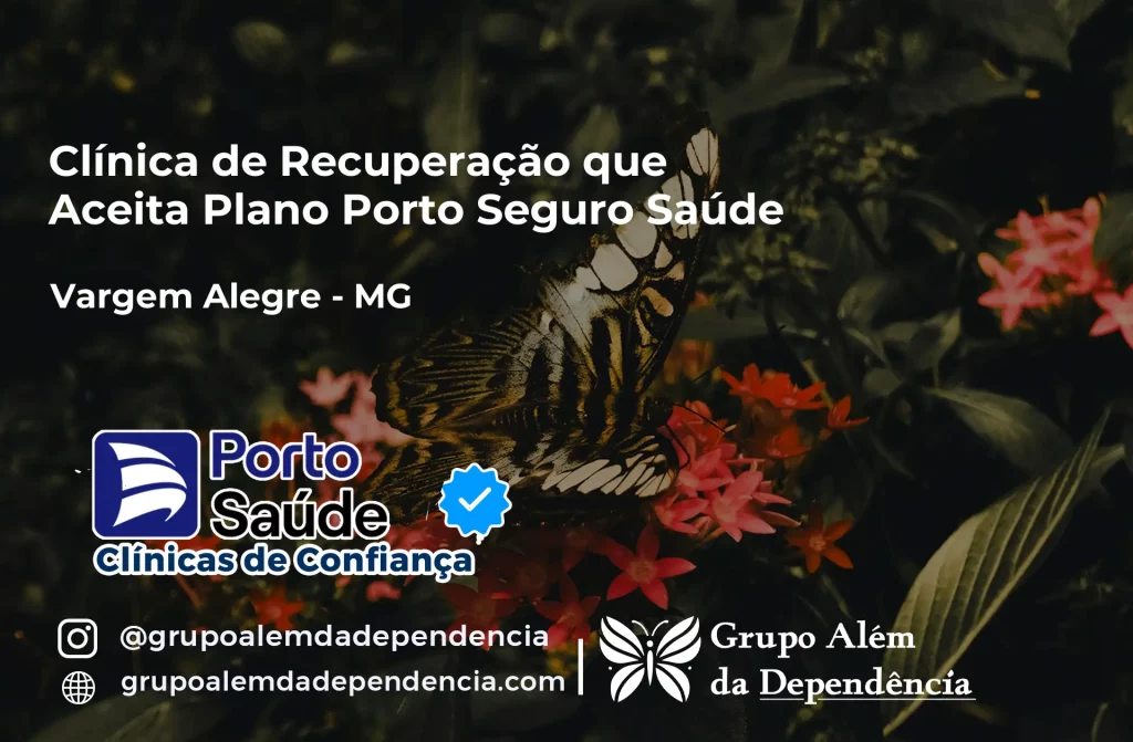 Clínica de Recuperação que Aceita Porto Seguro Saúde em Vargem Alegre - MG 1 Clínica de Recuperação que Aceita Porto Seguro Saúde em Vargem Alegre - MG