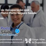 Clínica de Recuperação que Aceita Porto Seguro Saúde em Viçosa - RN
