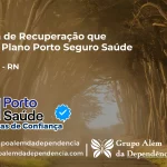 Clínica de Recuperação que Aceita Porto Seguro Saúde em Vila Flor - RN