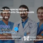 Clínica de Recuperação que Aceita Porto Seguro Saúde em Wanderley - BA