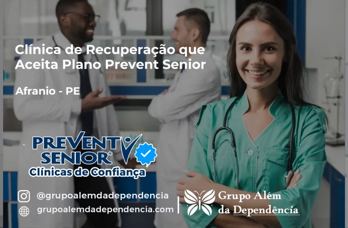 Clínica de Recuperação que Aceita Prevent Senior em Afrânio - PE