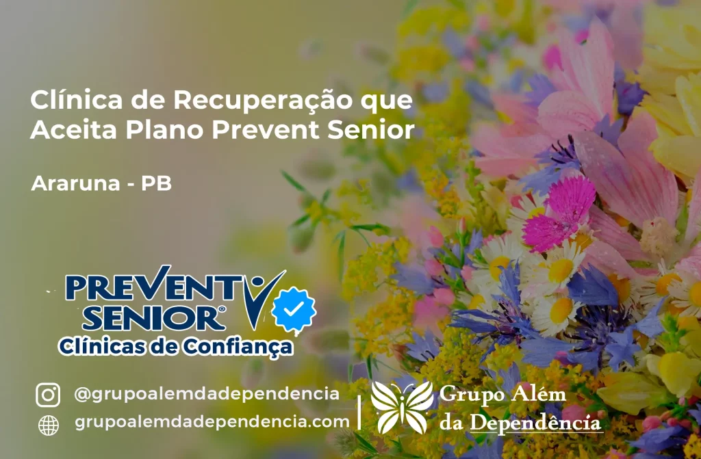 Clínica de Recuperação que Aceita Prevent Senior em Araruna - PB 1 Clínica de Recuperação que Aceita Prevent Senior em Araruna - PB