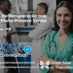 Clínica de Recuperação que Aceita Prevent Senior em Assunção - PB