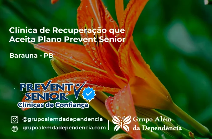 Clínica de Recuperação que Aceita Prevent Senior em Baraúna - PB