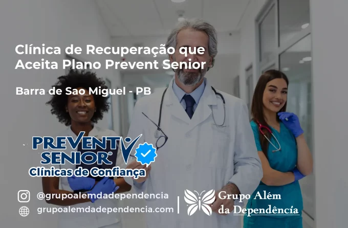 Clínica de Recuperação que Aceita Prevent Senior em Barra de São Miguel - PB