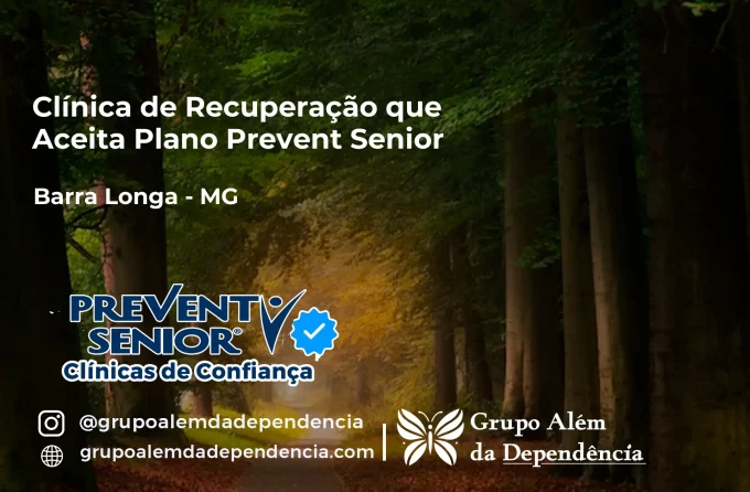 Clínica de Recuperação que Aceita Prevent Senior em Barra Longa - MG
