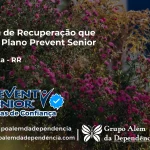 Clínica de Recuperação que Aceita Prevent Senior em Boa Vista - RR