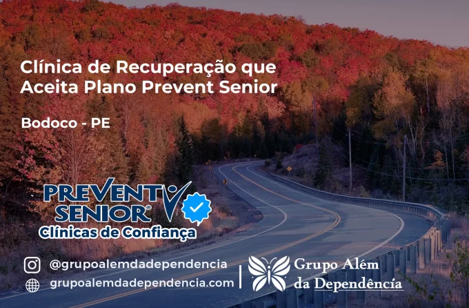 Clínica de Recuperação que Aceita Prevent Senior em Bodocó - PE