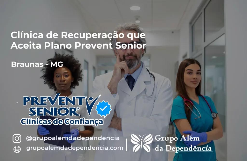 Clínica de Recuperação que Aceita Prevent Senior em Braúnas - MG 1 Clínica de Recuperação que Aceita Prevent Senior em Braúnas - MG