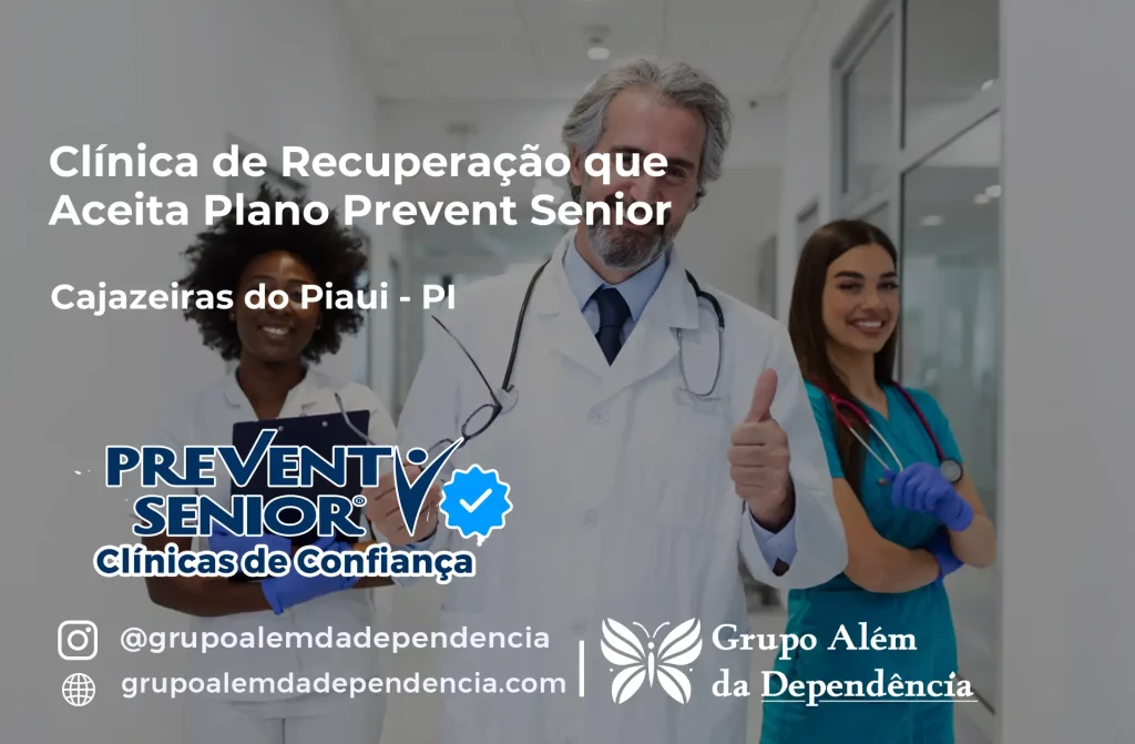 Clínica de Recuperação que Aceita Prevent Senior em Cajazeiras do Piauí - PI 1 Clínica de Recuperação que Aceita Prevent Senior em Cajazeiras do Piauí - PI