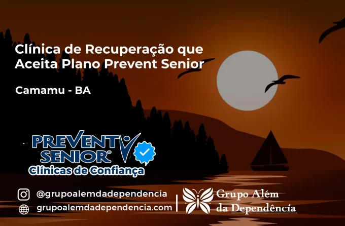 Clínica de Recuperação que Aceita Prevent Senior em Camamu - BA