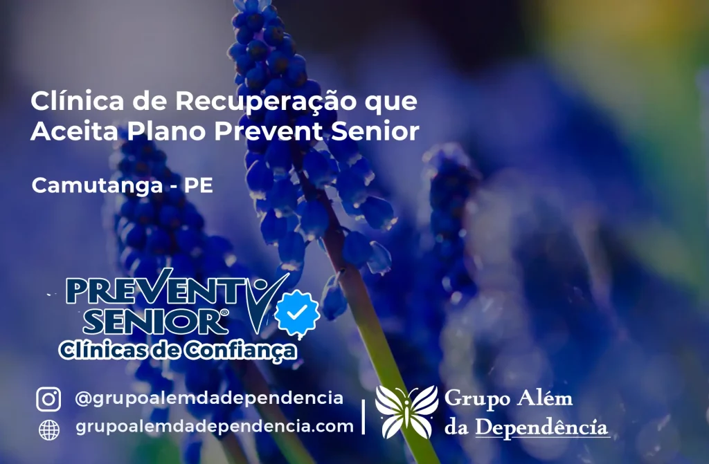 Clínica de Recuperação que Aceita Prevent Senior em Camutanga - PE 1 Clínica de Recuperação que Aceita Prevent Senior em Camutanga - PE