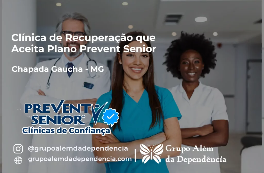 Clínica de Recuperação que Aceita Prevent Senior em Chapada Gaúcha - MG 1 Clínica de Recuperação que Aceita Prevent Senior em Chapada Gaúcha - MG