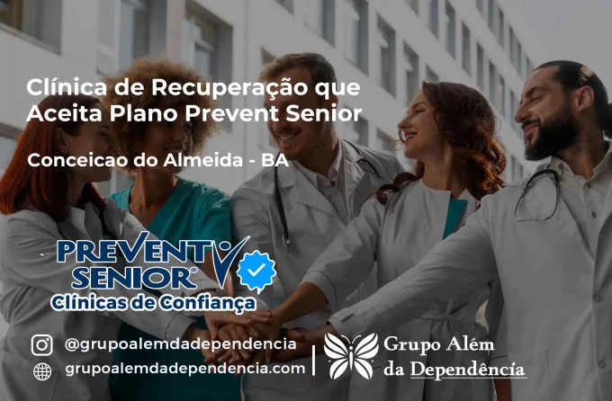Clínica de Recuperação que Aceita Prevent Senior em Conceição do Almeida - BA