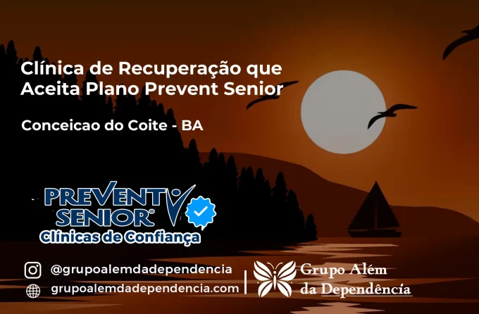 Clínica de Recuperação que Aceita Prevent Senior em Conceição do Coité - BA
