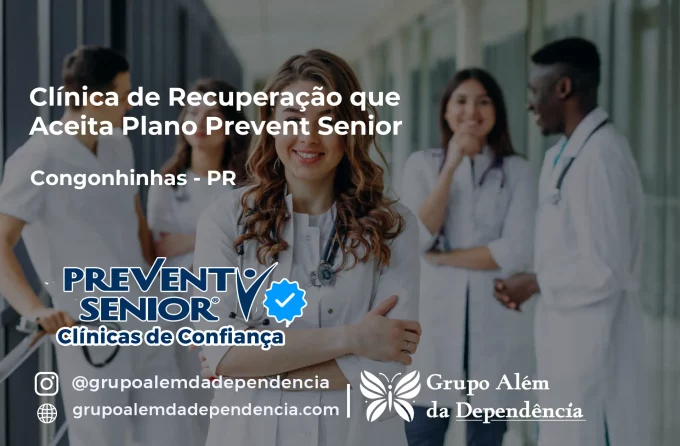 Clínica de Recuperação que Aceita Prevent Senior em Congonhinhas - PR