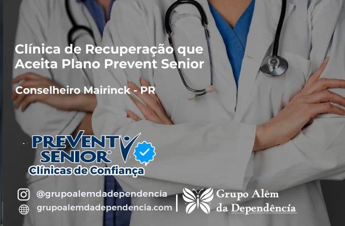 Clínica de Recuperação que Aceita Prevent Senior em Conselheiro Mairinck - PR