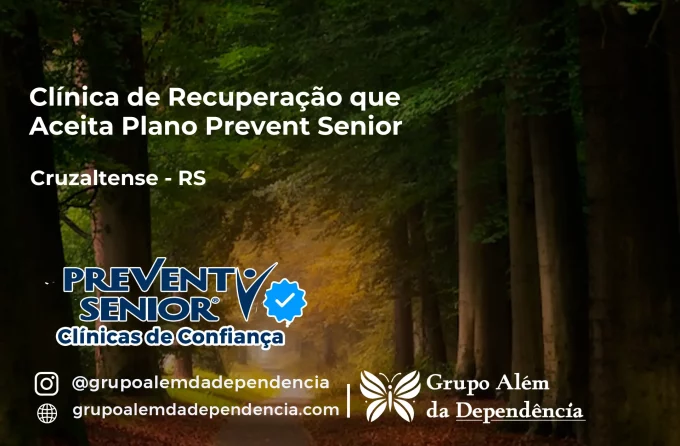 Clínica de Recuperação que Aceita Prevent Senior em Cruzaltense - RS