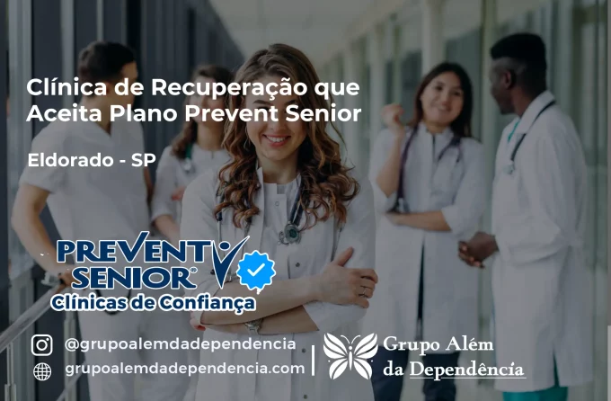 Clínica de Recuperação que Aceita Prevent Senior em Eldorado - SP