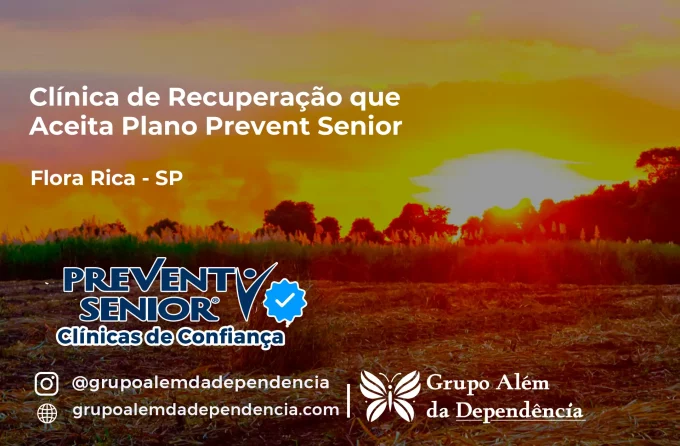 Clínica de Recuperação que Aceita Prevent Senior em Flora Rica - SP