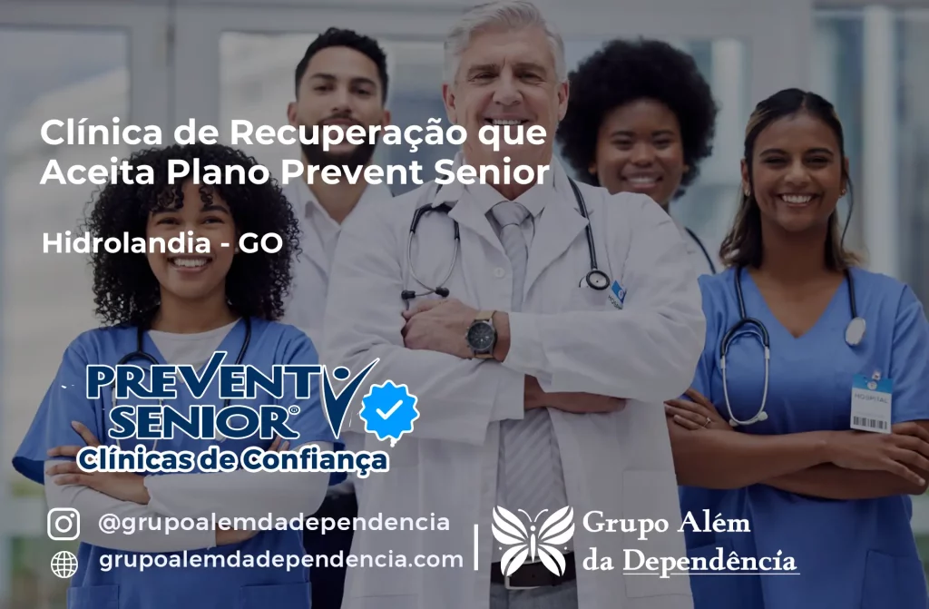 Clínica de Recuperação que Aceita Prevent Senior em Hidrolândia - GO 1 Clínica de Recuperação que Aceita Prevent Senior em Hidrolândia - GO