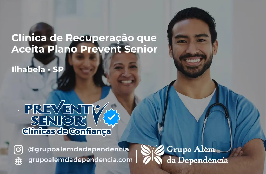 Clínica de Recuperação que Aceita Prevent Senior em Ilhabela - SP 1 Clínica de Recuperação que Aceita Prevent Senior em Ilhabela - SP