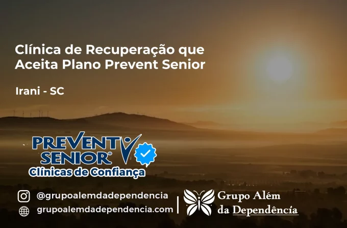 Clínica de Recuperação que Aceita Prevent Senior em Irani - SC