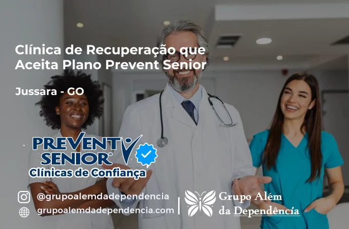 Clínica de Recuperação que Aceita Prevent Senior em Jussara - GO