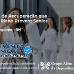 Clínica de Recuperação que Aceita Prevent Senior em Maxaranguape - RN