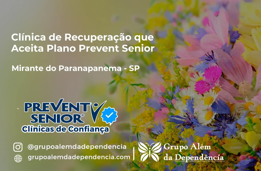 Clínica de Recuperação que Aceita Prevent Senior em Mirante do Paranapanema - SP 1 Clínica de Recuperação que Aceita Prevent Senior em Mirante do Paranapanema - SP