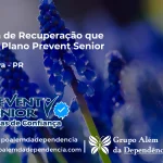Clínica de Recuperação que Aceita Prevent Senior em Miraselva - PR