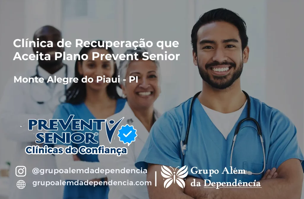 Clínica de Recuperação que Aceita Prevent Senior em Monte Alegre do Piauí - PI 1 Clínica de Recuperação que Aceita Prevent Senior em Monte Alegre do Piauí - PI