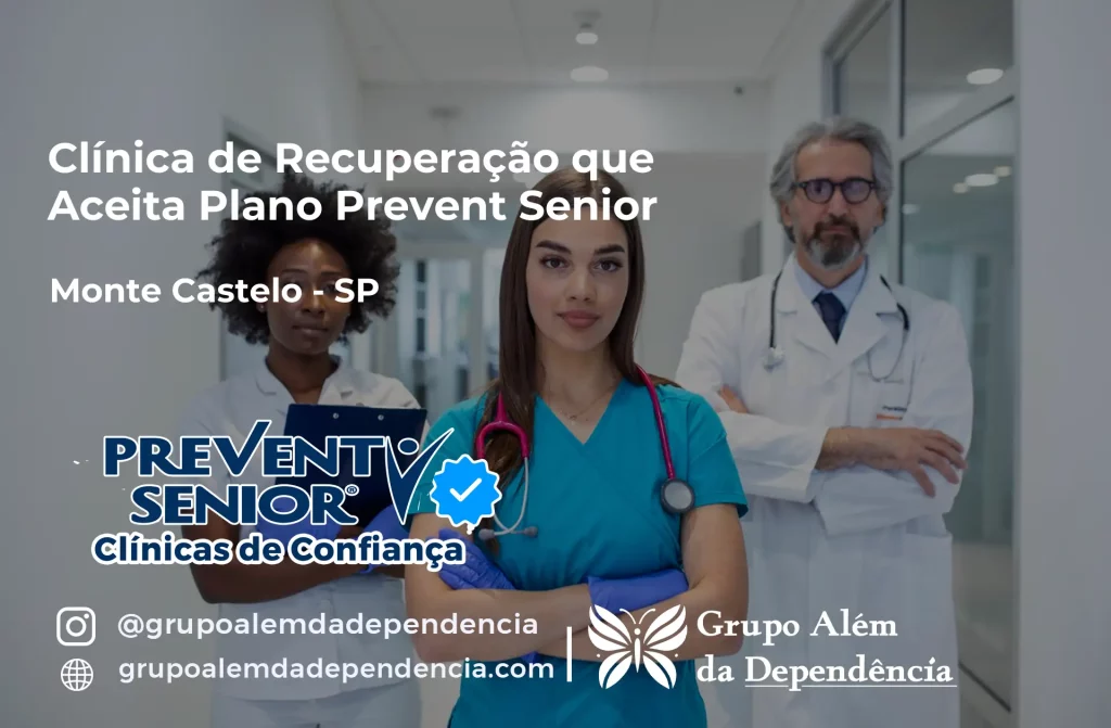 Clínica de Recuperação que Aceita Prevent Senior em Monte Castelo - SP 1 Clínica de Recuperação que Aceita Prevent Senior em Monte Castelo - SP