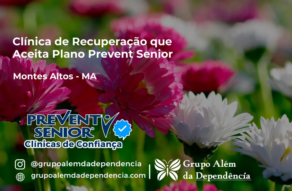 Clínica de Recuperação que Aceita Prevent Senior em Montes Altos - MA 1 Clínica de Recuperação que Aceita Prevent Senior em Montes Altos - MA