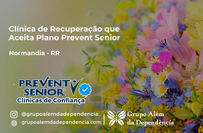 Clínica de Recuperação que Aceita Prevent Senior em Normandia - RR