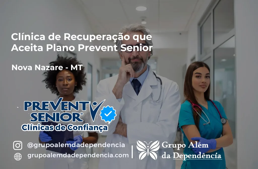 Clínica de Recuperação que Aceita Prevent Senior em Nova Nazaré - MT 1 Clínica de Recuperação que Aceita Prevent Senior em Nova Nazaré - MT
