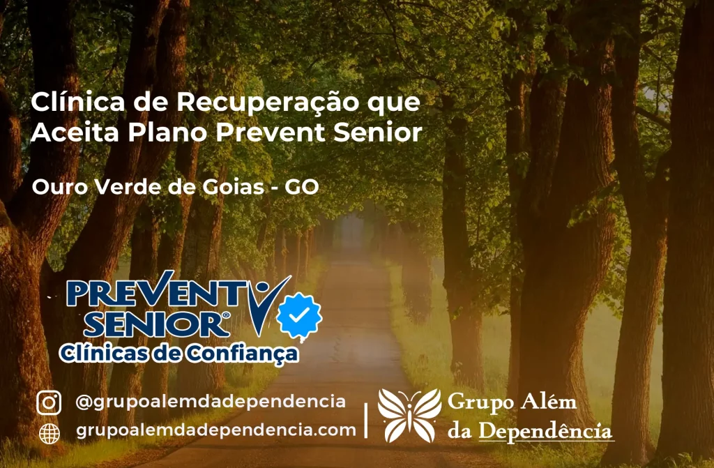 Clínica de Recuperação que Aceita Prevent Senior em Ouro Verde de Goiás - GO 1 Clínica de Recuperação que Aceita Prevent Senior em Ouro Verde de Goiás - GO