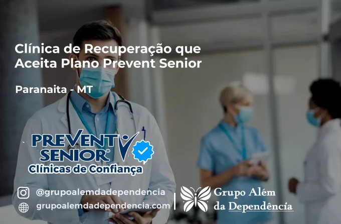 Clínica de Recuperação que Aceita Prevent Senior em Paranaíta - MT