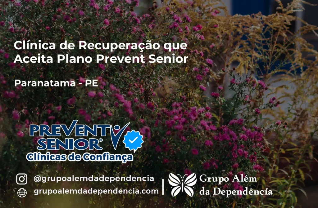 Clínica de Recuperação que Aceita Prevent Senior em Paranatama - PE 1 Clínica de Recuperação que Aceita Prevent Senior em Paranatama - PE