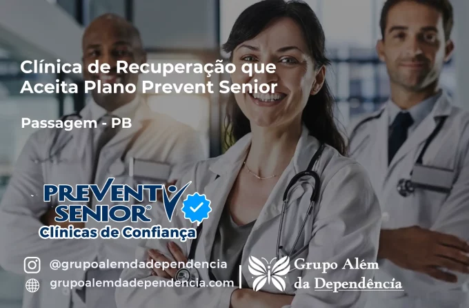 Clínica de Recuperação que Aceita Prevent Senior em Passagem - PB