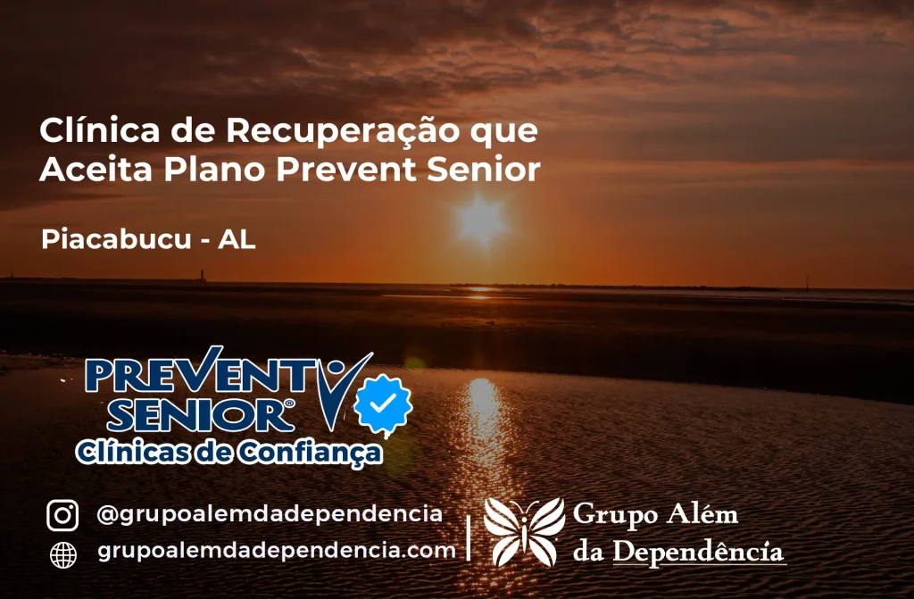 Clínica de Recuperação que Aceita Prevent Senior em Piaçabuçu - AL 1 Clínica de Recuperação que Aceita Prevent Senior em Piaçabuçu - AL