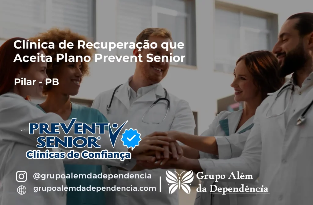 Clínica de Recuperação que Aceita Prevent Senior em Pilar - PB 1 Clínica de Recuperação que Aceita Prevent Senior em Pilar - PB